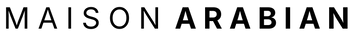 MAISON ARABIAN - Home