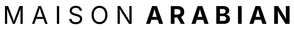 MAISON ARABIAN - Home